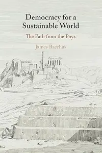 Democracy for a Sustainable World: The Path from the Pnyx