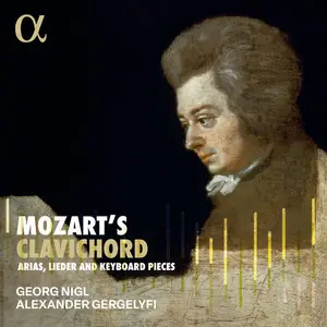 Georg Nigl - Mozart's Clavichord (2025) [Official Digital Download 24/96]