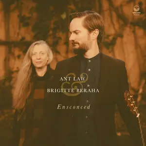 Ant Law, Brigitte Beraha - Ensconced (2024) [Official Digital Download]