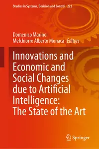 Innovations and Economic and Social Changes due to Artificial Intelligence: The State of the Art