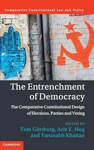 The Entrenchment of Democracy