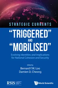 Strategic Currents: "Triggered" And "Mobilised"