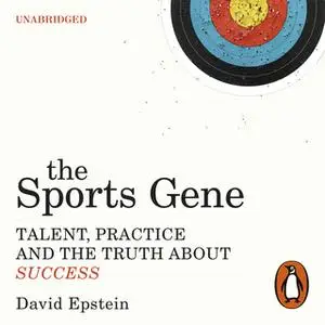 «The Sports Gene» by David Epstein