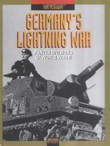 Germany's Lightning War: Panzer Divisions of World War II