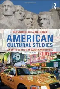 American Cultural Studies: An Introduction to American Culture, 3 edition
