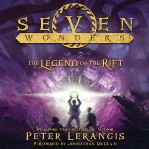 «The Legend of the Rift» by Peter Lerangis