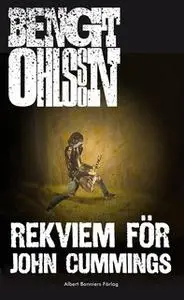«Rekviem för John Cummings» by Bengt Ohlsson