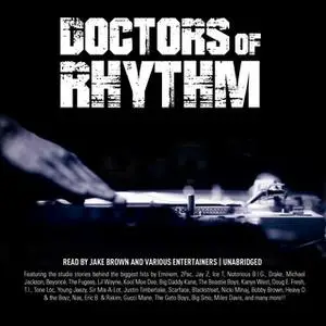 «Doctors of Rhythm» by Jake Brown