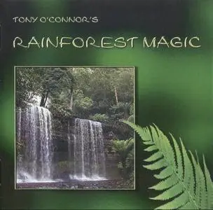 Tony O'Connor - Rainforest Magic 1993