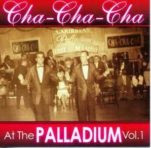 VA - Chachacha at the Palladium