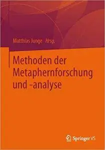 Methoden der Metaphernforschung und -analyse (Repost)