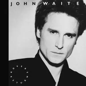 John Waite - Rover's Return (1987) [US 1st Press]