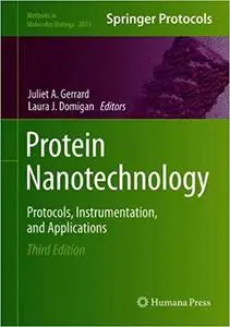Protein Nanotechnology: Protocols, Instrumentation, and Applications  Ed 3