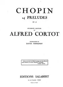 Chopin's 24 Preludes op. 28 - Students Edition By Alfred Cortot
