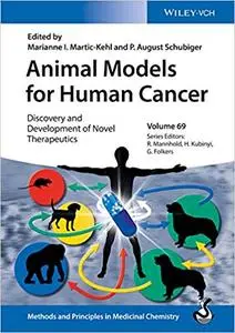 Animal Models for Human Cancer: Discovery and Development of Novel Therapeutics (Repost)