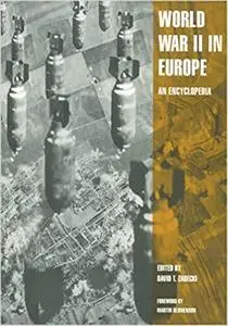 World War II in Europe: An Encyclopedia