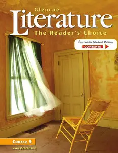 Glencoe, Glencoe Literature: The Readers Choice Course 5