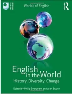 English in the World: History, Diversity, Change [Repost]