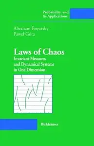 Laws of Chaos: Invariant Measures and Dynamical Systems in One Dimension