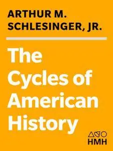 The Cycles of American History