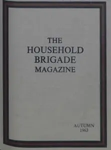 The Guards Magazine - Autumn 1963