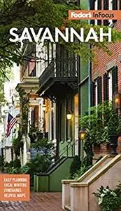 Fodor's In Focus Savannah: with Hilton Head & the Lowcountry (Travel Guide)