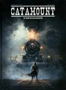 Catamount - Tomo 2 - El Tren de los Malditos
