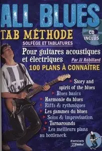 JJ Rébillard, "All Blues Methode (+1 CD) - Guitare Tab"