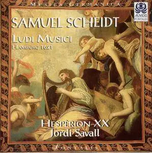 Jordi Savall & Hesperion XX - Samuel Scheidt - Ludi Musici, Hamburg 1621 (1997) {Fontalis--Auvidis France ES 8559}