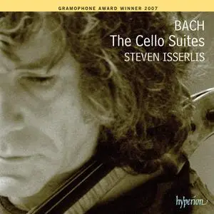 Steven Isserlis - Johann Sebastian Bach: The Cello Suites (2007)