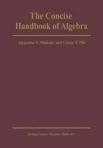The Concise Handbook of Algebra (Repost)