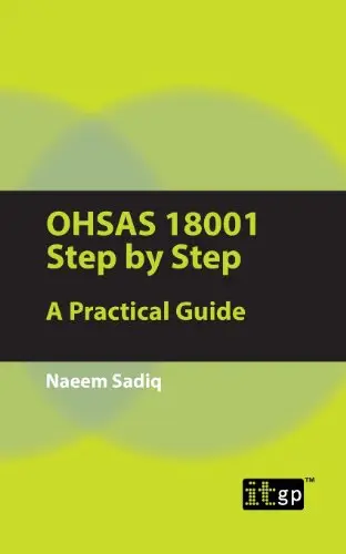 OHSAS 18001 Step by Step: A Practical Guide (Repost)
