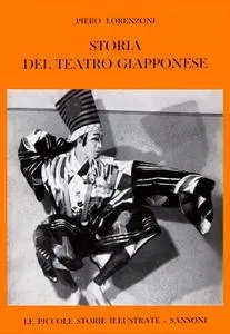 Piero Lorenzoni, "Storia del teatro giapponese"