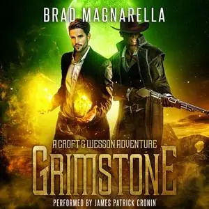 «Grimstone» by Brad Magnarella