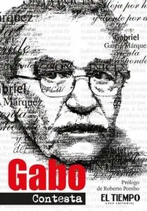 «Gabo contesta» by Gabriel García Márquez