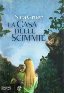 Sara Gruen – La casa delle scimmie