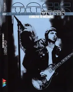 Oasis - Familiar To Millions (2001)