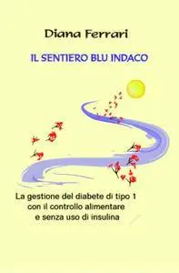 Il Sentiero Blu Indaco