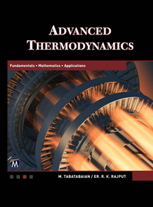 Advanced Thermodynamics Fundamentals, Mathematics, Applications