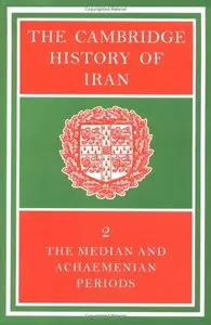 The Cambridge History of Iran, Volume 2