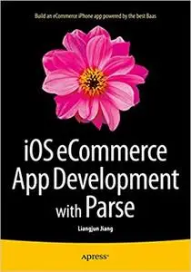 iOS eCommerce App Development with Parse (Repost)