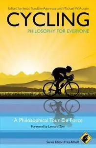 Cycling: Philosophy For Everyone [Audiobook]