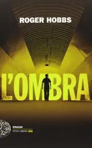 Roger Hobbs - L'ombra