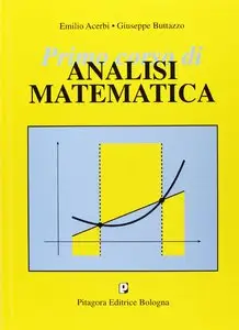 Emilio Acerbi Giuseppe Buttazzo - Primo corso di analisi matematica