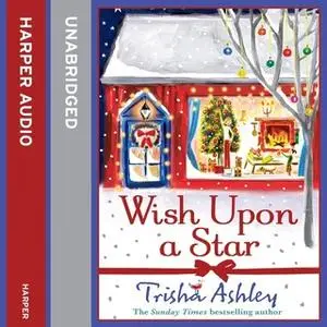 «Wish Upon a Star» by Trisha Ashley