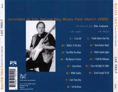 Walter Trout & The Free Radicals - Live Trout (2000)