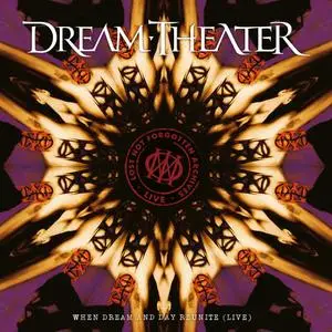 Dream Theater - Lost Not Forgotten Archives: When Dream & Day Reunite (Live) (2005/2021)