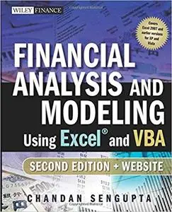 Financial Analysis and Modeling Using Excel and VBA, 2nd Edition
