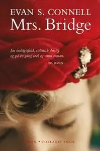 «Mrs. Bridge» by Evan S. Connell