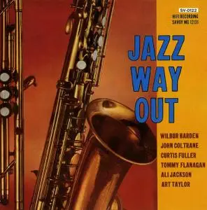 Wilbur Harden - Jazz Way Out (1958) [Reissue 1991]